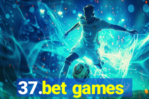 37.bet games